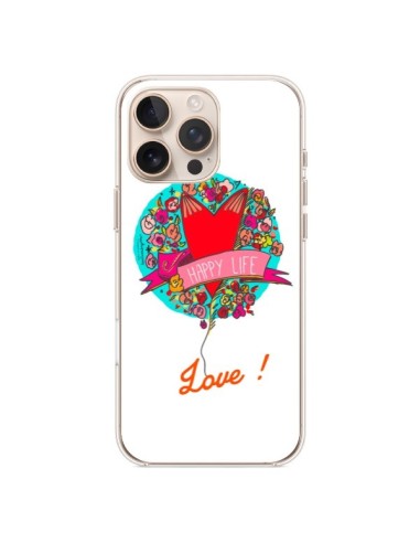 Coque iPhone 16 Pro Max Love Happy Life - Leellouebrigitte