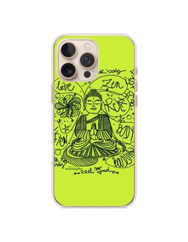 Coque iPhone 16 Pro Max Buddha Listen to your body Love Zen Relax - Leellouebrigitte