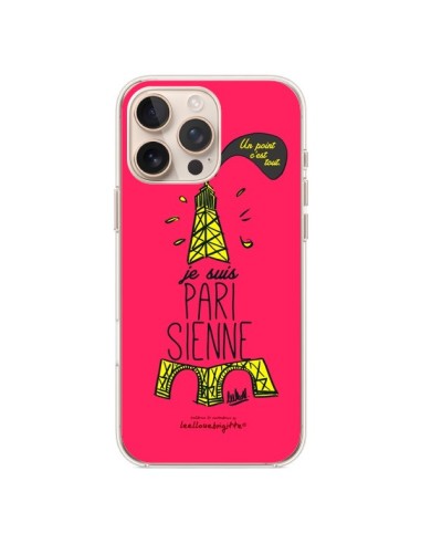 Coque iPhone 16 Pro Max Je suis Parisienne La Tour Eiffel Rose - Leellouebrigitte