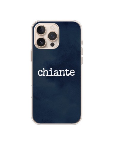 Coque iPhone 16 Pro Max Chiante - Maryline Cazenave