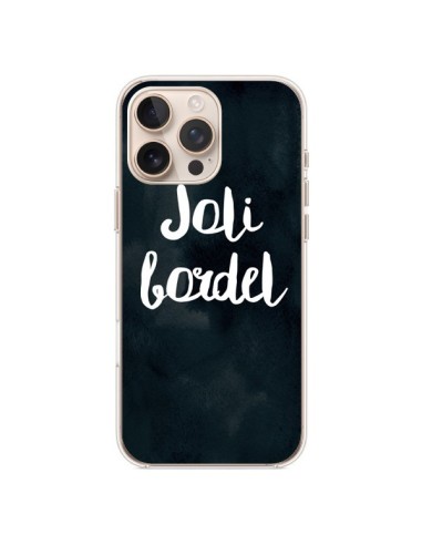 Cover iPhone 16 Pro Max Joli Bordel - Maryline Cazenave