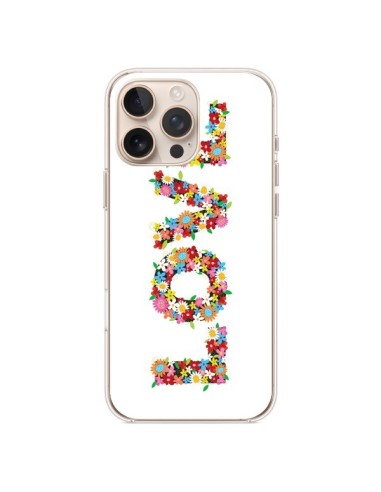 Coque iPhone 16 Pro Max Love Fleurs - Nico