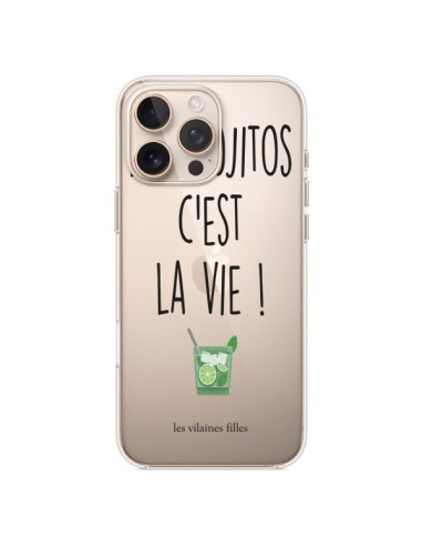 Coque iPhone 16 Pro Max Les Mojitos, c'est la vie Transparente - Les Vilaines Filles